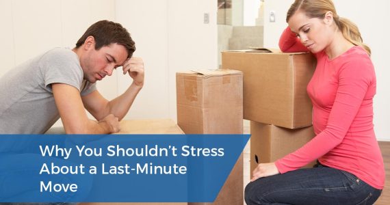 Why You Shouldn't Stress About a Last-Minute Move | Bronte Movers
