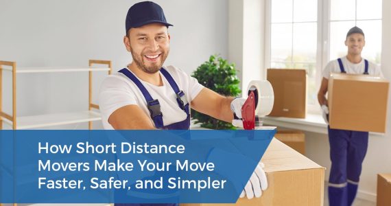 How Short Distance Movers Make Your Move Faster, Safer, and Simpler | Bronte Movers